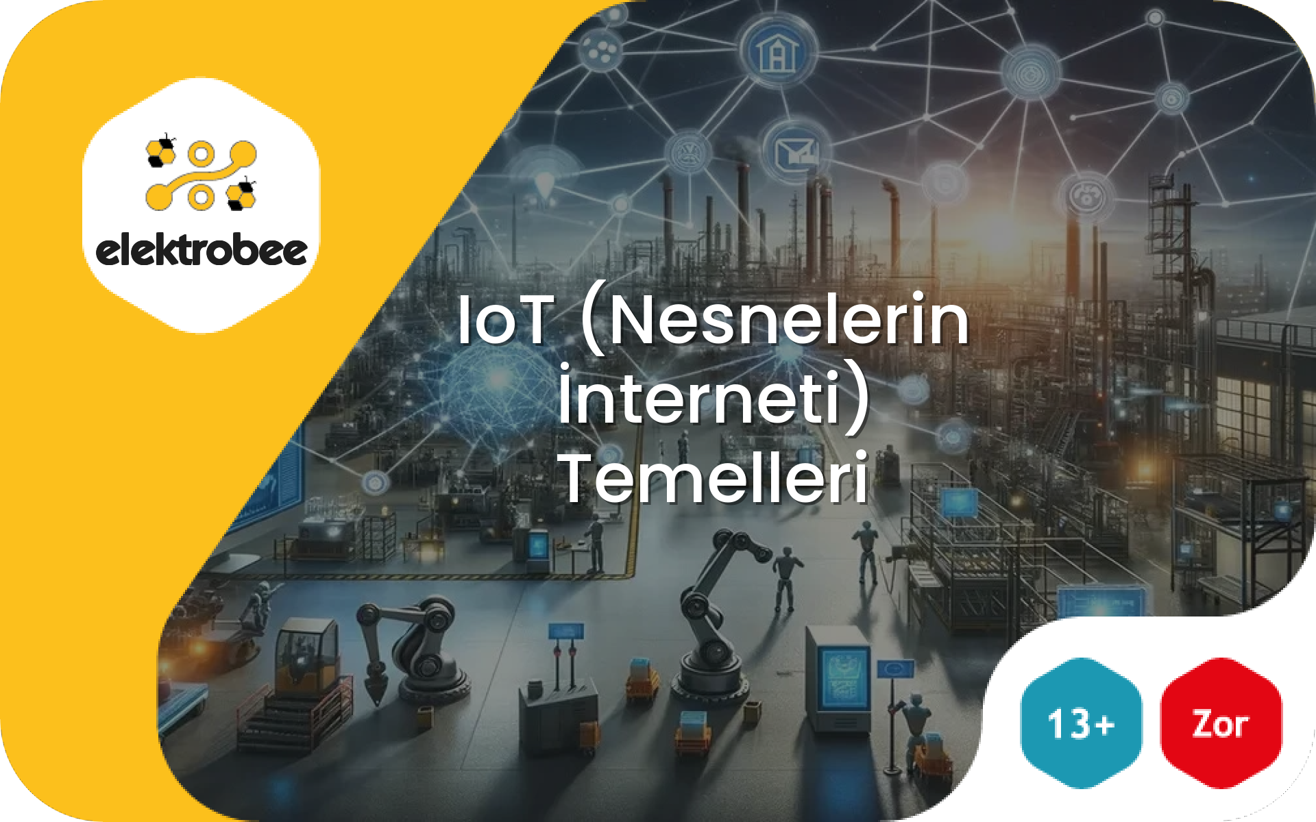 IoT (Nesnelerin İnterneti) Temelleri