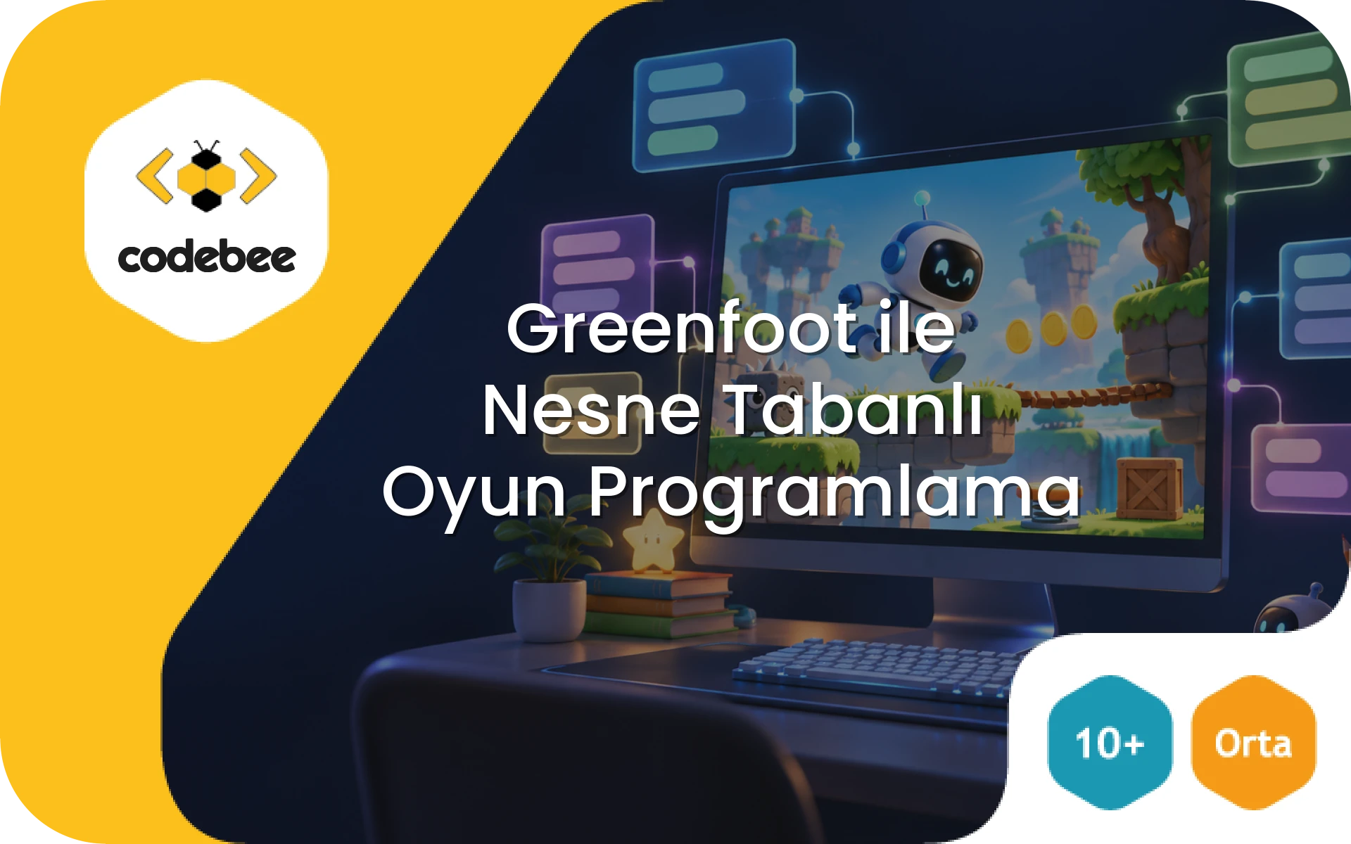 Greenfoot ile Nesne Tabanlı Oyun Programlama