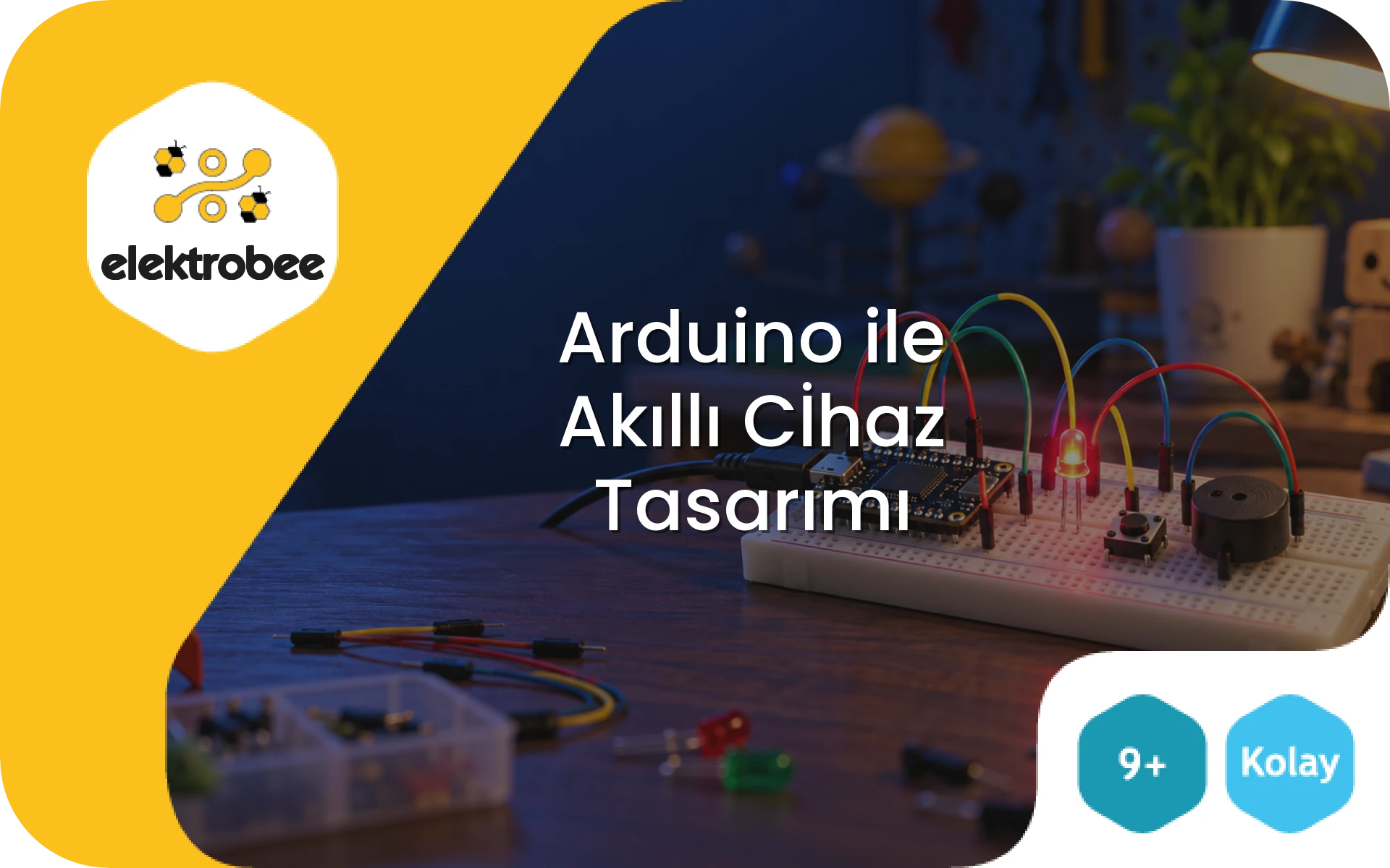 Arduino ile Akıllı Cİhaz Tasarımı