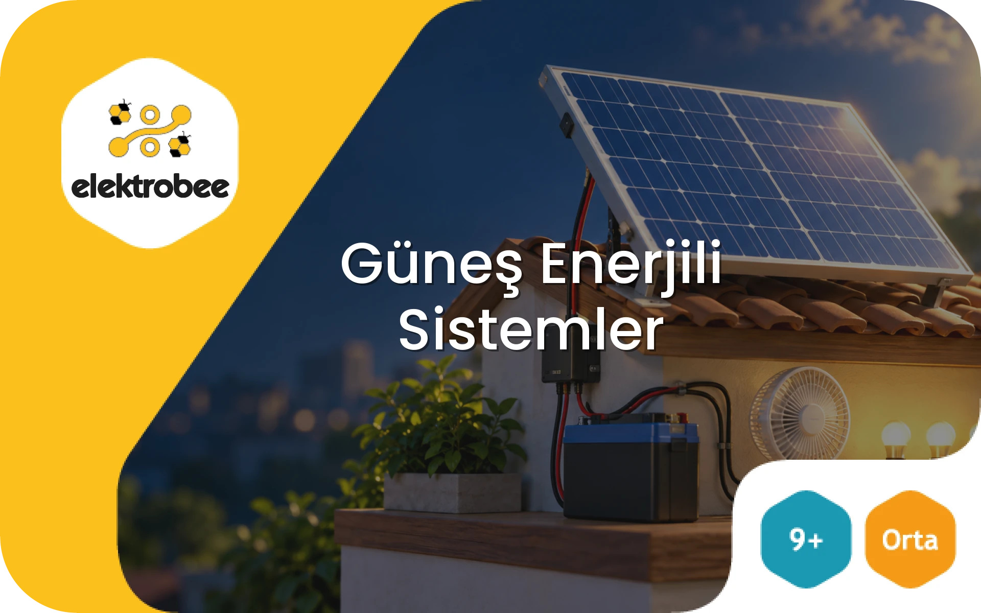 Güneş Enerjili Sistemler