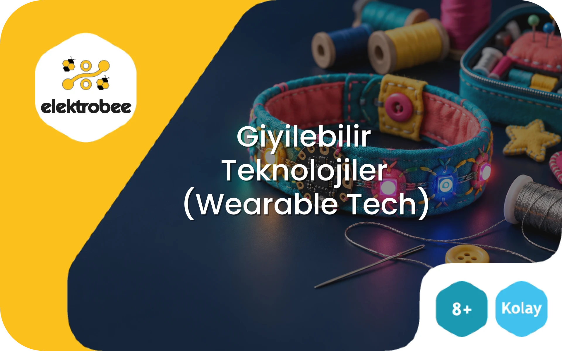 Giyilebilir Teknolojiler (Wearable Tech)