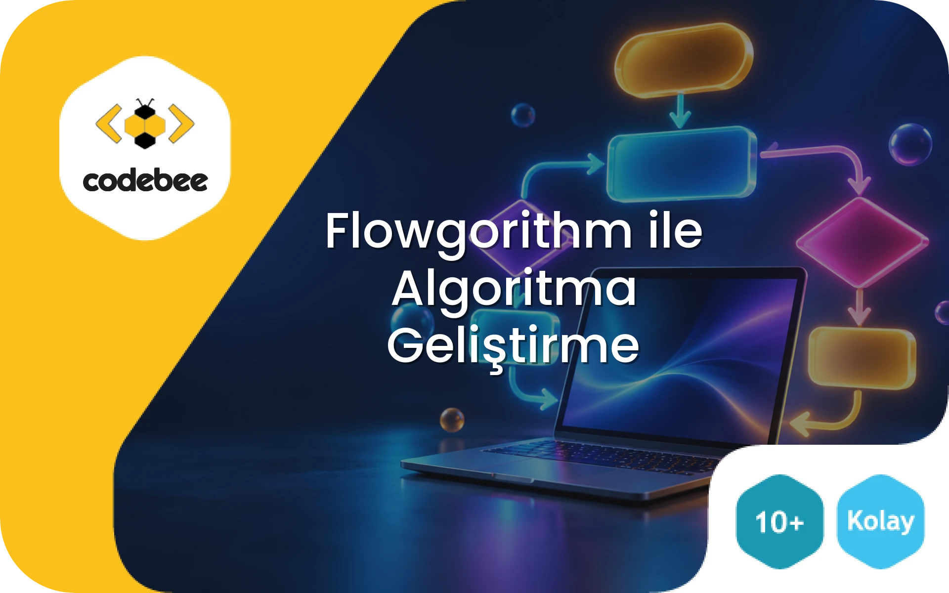 Flowgorithm ile Algoritma Geliştirme