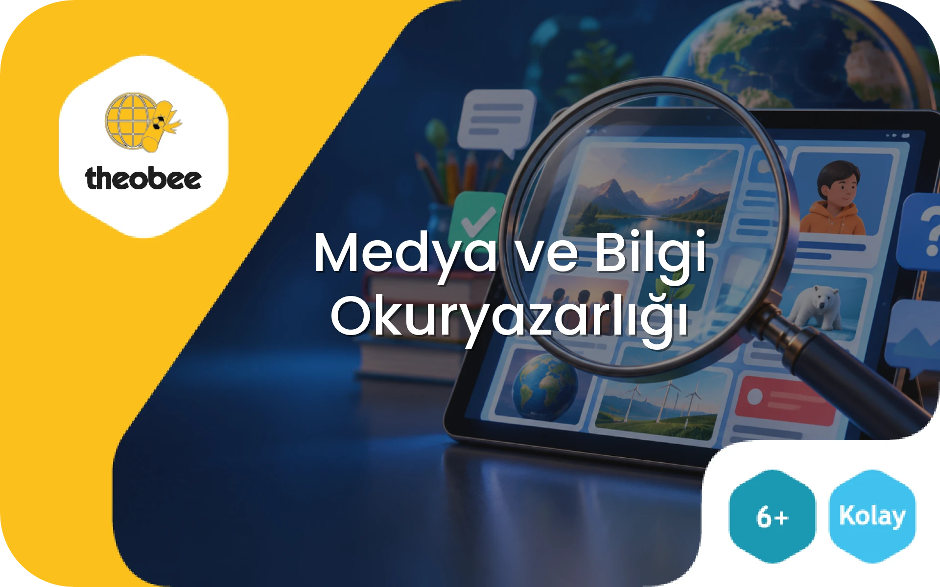 Medya ve Bilgi Okuryazarlığı
