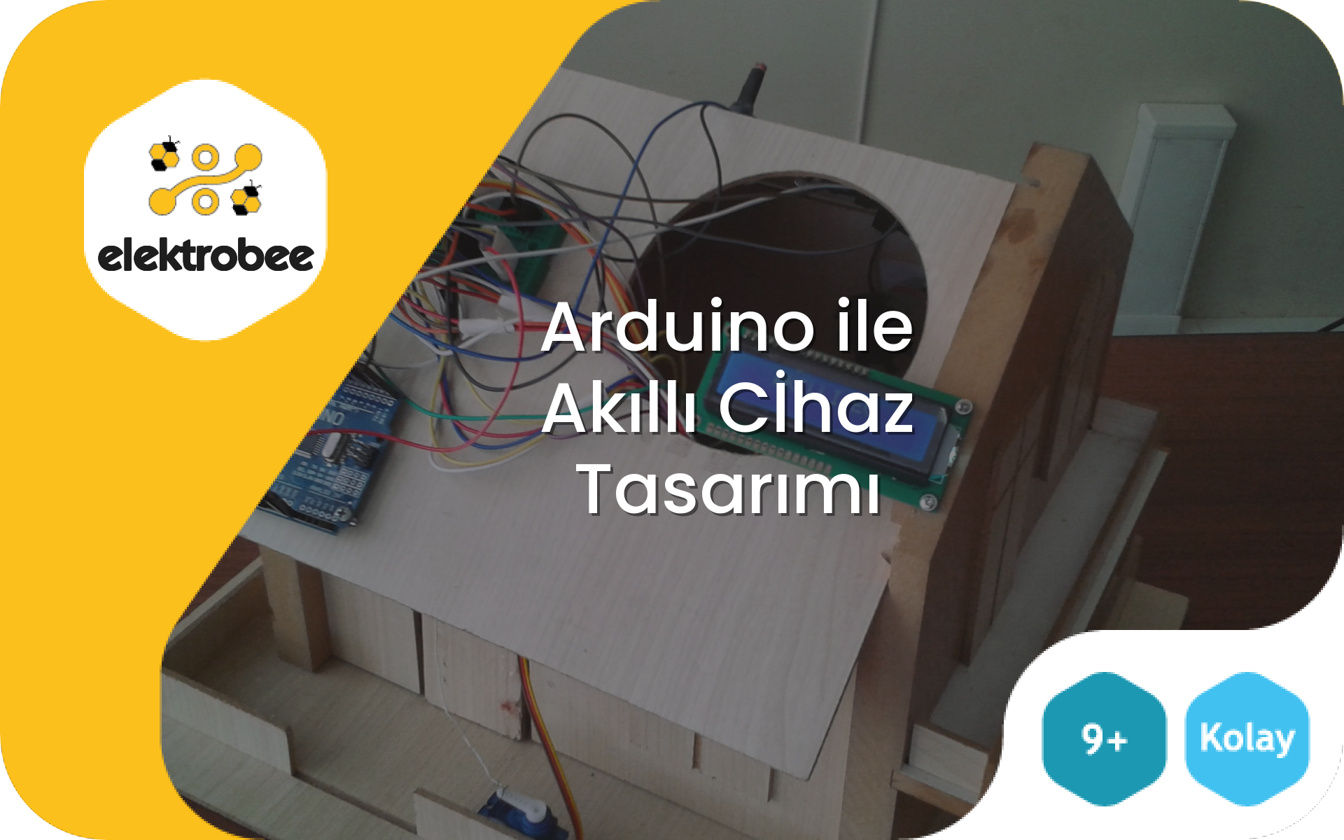 Arduino ile Akıllı Cİhaz Tasarımı