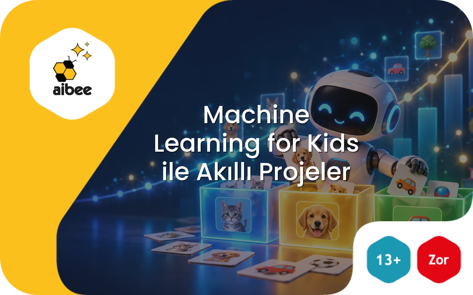 Machine Learning for Kids ile Akıllı Projeler