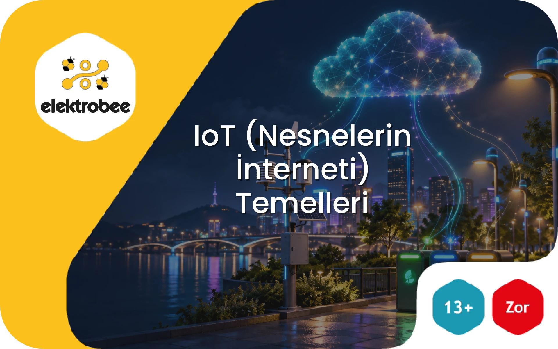 IoT (Nesnelerin İnterneti) Temelleri